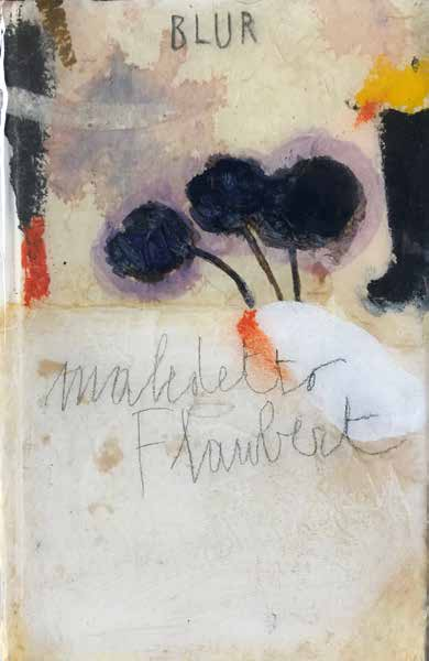Maledetto Flaubert di Luciano Civettini, libro resinato e pittura autobiografica